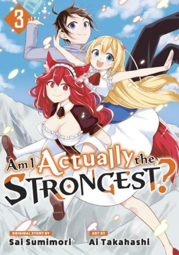 Бумажная книга «Am I Actually the Strongest? 3 (Manga)», автор Аи Такахаси - фото №1