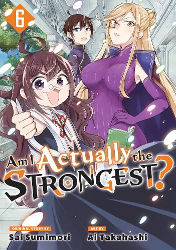 Бумажная книга «Am I Actually the Strongest? 6 (Manga)» - фото №1