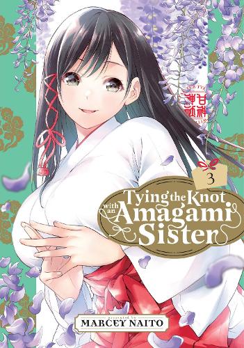 Бумажная книга «Tying the Knot with an Amagami Sister 3», автор Марси Найто - фото №1
