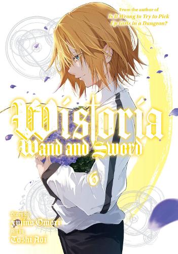 Бумажная книга «Wistoria: Wand and Sword 6», автор Тоси Аой - фото №1