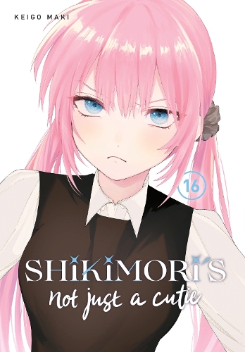 Паперова книга «Shikimori's Not Just a Cutie 16», автор Кейґо Макі - фото №1