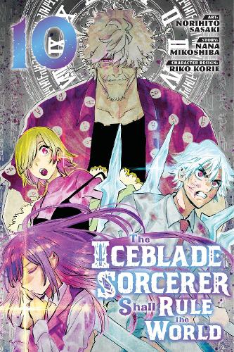 Бумажная книга «The Iceblade Sorcerer Shall Rule the World 10», автор Норихито Сасаки - фото №1