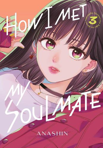 Бумажная книга «How I Met My Soulmate 3» - фото №1