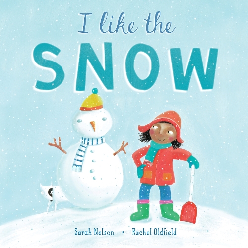 Бумажная книга «I Like the Snow», автор Сара Нельсон - фото №1