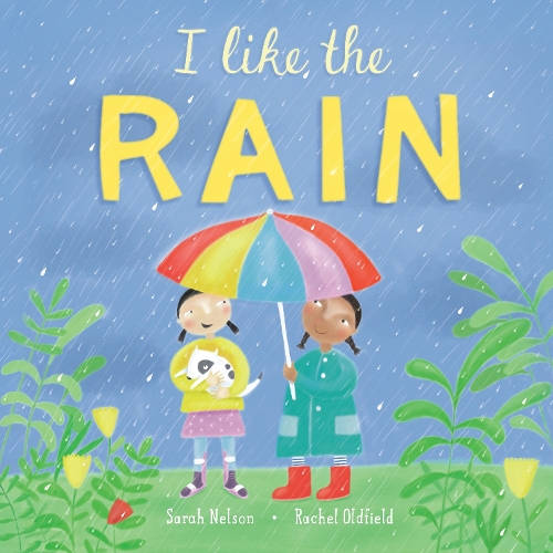 Паперова книга «I Like the Rain», автор Сара Нельсон - фото №1