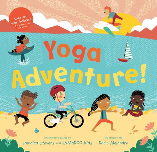 Бумажная книга «Yoga Adventure!», автор Джамайка Стивенс - фото №1