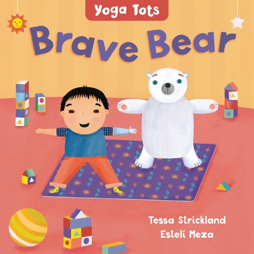 Бумажная книга «Yoga Tots: Brave Bear», автор Тесса Стрикленд - фото №1