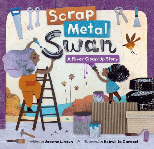 Бумажная книга «Scrap Metal Swan: A River Clean-Up Story», автор Джоанна Линден - фото №1