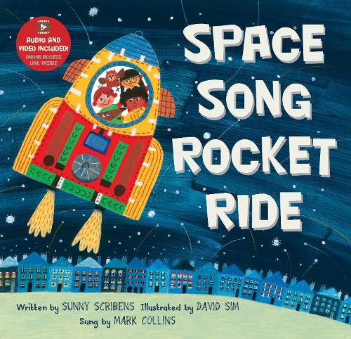 Паперова книга «Space Song Rocket Ride», автор Санні Скрайбенс - фото №1