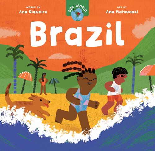Паперова книга «Our World: Brazil», автор Ана Сікейра - фото №1