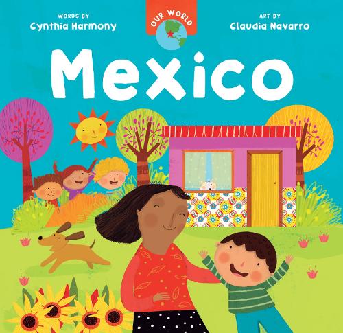 Паперова книга «Our World: Mexico», автор Синтія Гармоні - фото №1