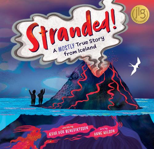 Бумажная книга «Stranded!: A Mostly True Story from Iceland», автор Ивар Шур Бенедиктссон - фото №1