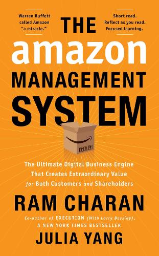 Бумажная книга «The Amazon Management System: The Ultimate Digital Business Engine That Creates Extraordinary Value for Both Customers and Shareholders», автор Джулия Янг - фото №1