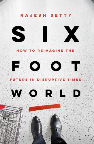 Паперова книга «Six Foot World», автор Раджеш Сетті - фото №1