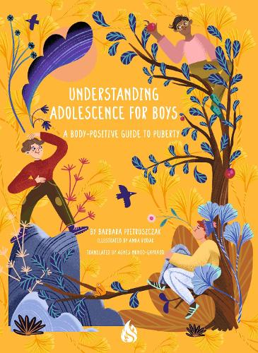 Паперова книга «Understanding Adolescence for Boys: A Body-Positive Guide to Puberty», автор Барбара П'єтрущак - фото №1