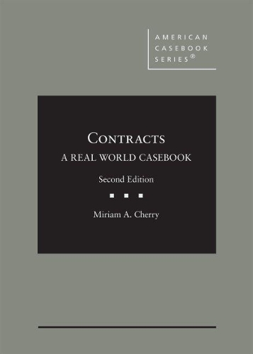 [object Object] «Contracts: A Real World Casebook», автор Міріам А. Черрі - фото №1