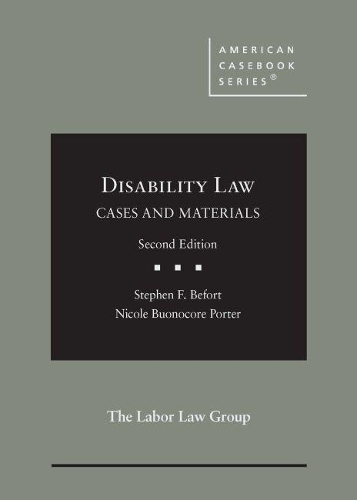 Паперова книга «Disability Law: Cases and Materials», авторів Ніколь Буонокор Портер, Стівен Ф. Бефорт - фото №1