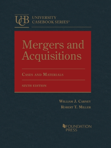 Паперова книга «Mergers and Acquisitions: Cases and Materials», авторів Роберт Т. Міллер, Вільям Дж. Карні - фото №1