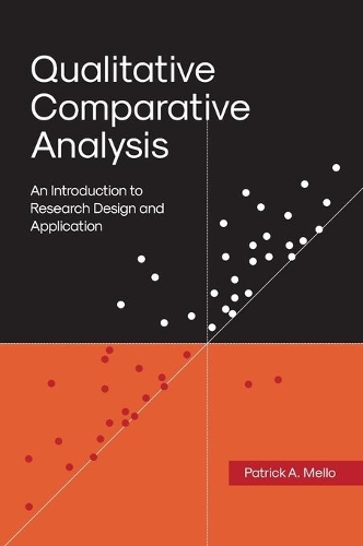 Бумажная книга «Qualitative Comparative Analysis: An Introduction to Research Design and Application», автор Патрик А. Мелло - фото №1