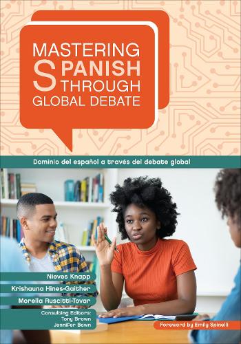 [object Object] «Mastering Spanish through Global Debate», авторів Крішауна Хайнс-Гайтер, Морелла Рускітті-Товар, Ньєвес Перес Кнапп - фото №1