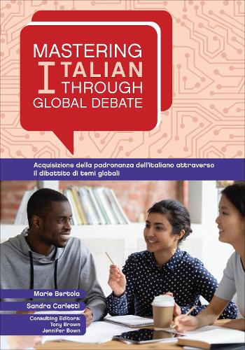 [object Object] «Mastering Italian through Global Debate», авторів Марі Бертола, Сандра Карлетті - фото №1
