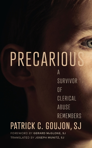 Бумажная книга «Precarious: A Survivor of Clerical Abuse Remembers», автор Патрик К. Гужон - фото №1