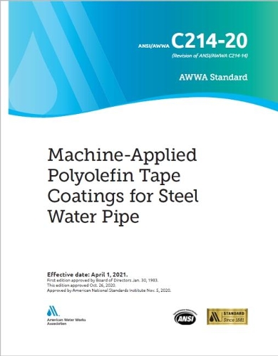 Паперова книга «AWWA C214-20 Machine-Applied Polyolefin Tape Coatings for Steel Water Pipe», автор Американська асоціація водопровідних споруд - фото №1