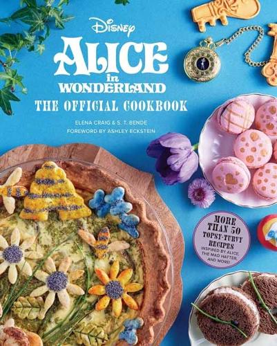 Бумажная книга «Alice in Wonderland: The Official Cookbook», автор Елена Крэйг - фото №1
