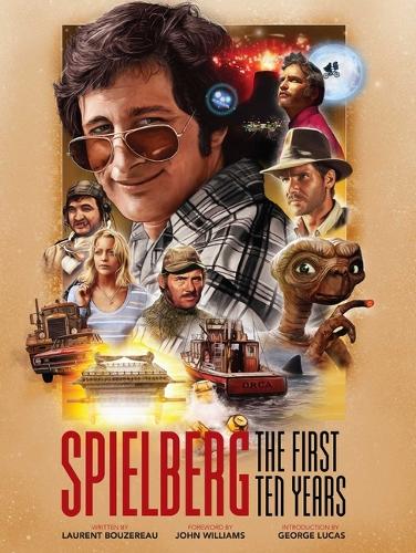 Паперова книга «Spielberg: The First Ten Years», автор Лоран Бузеро - фото №1