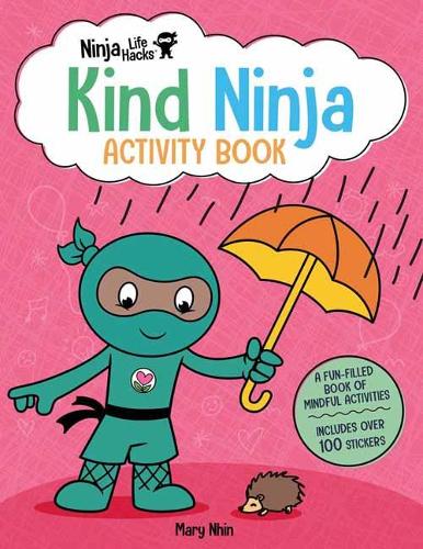 Паперова книга «Ninja Life Hacks: Kind Ninja Activity Book», автор Мері Нін - фото №1