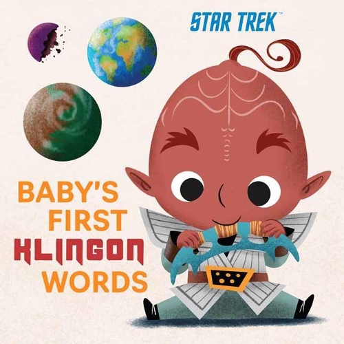 Паперова книга «Star Trek: Baby’s First Klingon Words», автор Insight Kids - фото №1