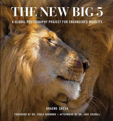 Бумажная книга «The New Big Five: A Global Photography Project for Endangered Species», автор Грэм Грин - фото №1
