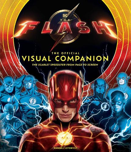 Бумажная книга «The Flash: Movie Encyclopedia: The Scarlet Speedster from Page to Screen », автор Рэндалл Лотовыч - фото №1