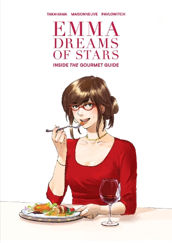 Бумажная книга «Emma Dreams Of Stars: Inside the Gourmet Guide», авторов Эммануэль Мезонне, Джулия Павлович - фото №1