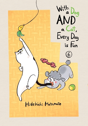 Паперова книга «With A Dog And A Cat, Every Day Is Fun, Volume 6», автор Хідекічі Мацумото - фото №1
