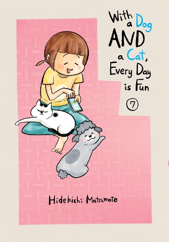 Бумажная книга «With A Dog And A Cat, Every Day Is Fun, Volume 7», автор Хидекити Мацумото - фото №1