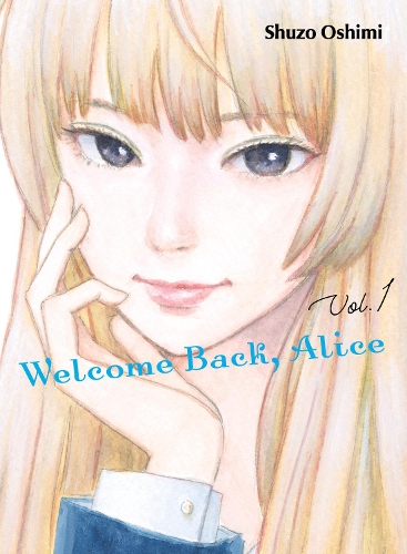 Бумажная книга «Welcome Back, Alice 1», автор Шузо Осими - фото №1