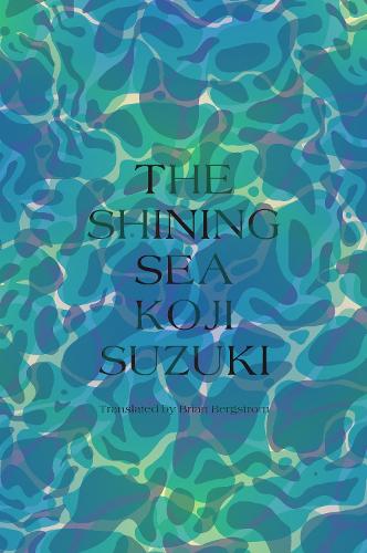 Бумажная книга «The Shining Sea», автор Кодзи Судзуки - фото №1