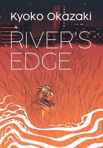 Бумажная книга «River's Edge», автор Кёко Окадзаки - фото №1