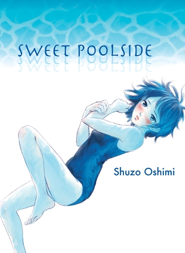 Бумажная книга «Sweet Poolside», автор Шузо Осими - фото №1