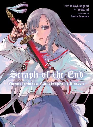 Бумажная книга «Seraph Of The End: Guren Ichinose: Catastrophe At Sixteen (manga) 2», автор Такая Кагами - фото №1