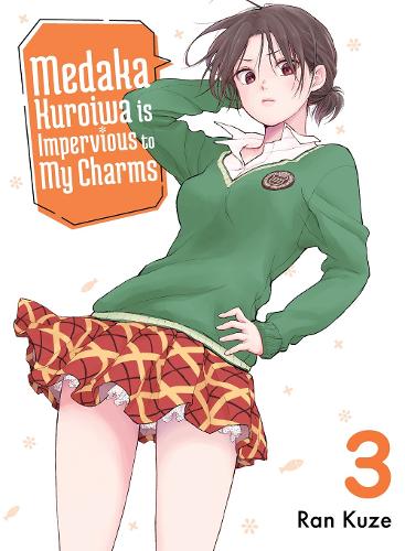 Бумажная книга «Medaka Kuroiwa Is Impervious To My Charms 3», автор Ран Кузе - фото №1