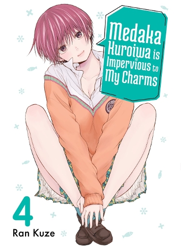 Паперова книга «Medaka Kuroiwa Is Impervious to My Charms 4», автор Ран Кузе - фото №1