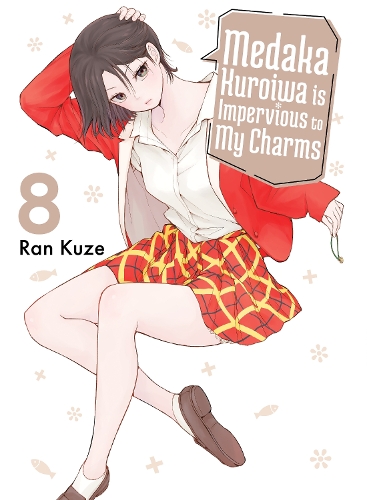 Паперова книга «Medaka Kuroiwa Is Impervious to My Charms 8», автор Ран Кузе - фото №1