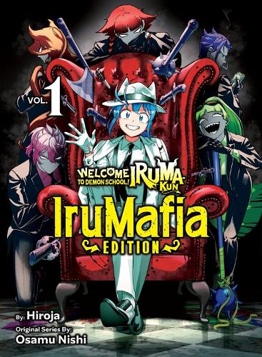 Бумажная книга «Welcome to Demon School! Iruma-kun: IruMafia Edition 1», автор Осаму Ниши - фото №1