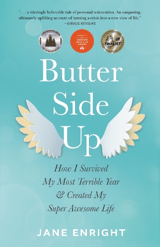 Бумажная книга «Butter-Side Up: How I Survived My Most Terrible Year and Created My Super Awesome Life», автор Джейн Энрайт - фото №1