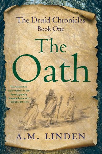 Бумажная книга «The Oath: The Druid Chronicles, Book One», автор А.М. Линден - фото №1