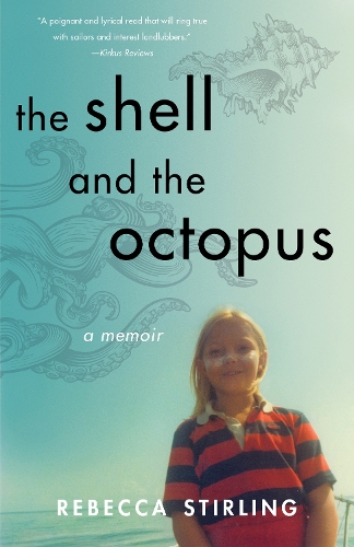 Бумажная книга «The Shell and the Octopus: A Memoir», автор Ребекка Стирлинг - фото №1
