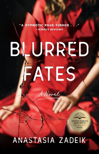 Бумажная книга «Blurred Fates: A Novel», автор Анастасия Задейк - фото №1