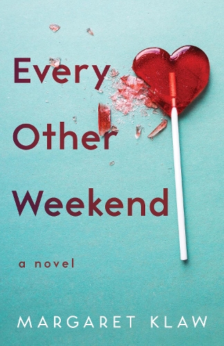 Бумажная книга «Every Other Weekend: A Novel», автор Маргарет Клау - фото №1